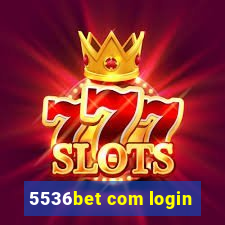 5536bet com login